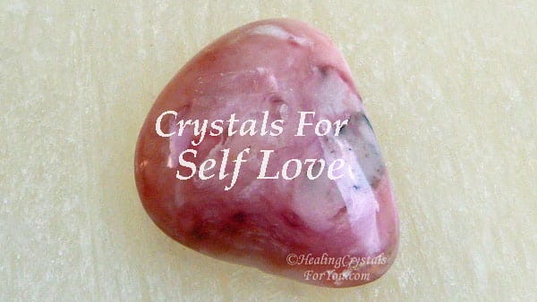 Crystals for Self Love