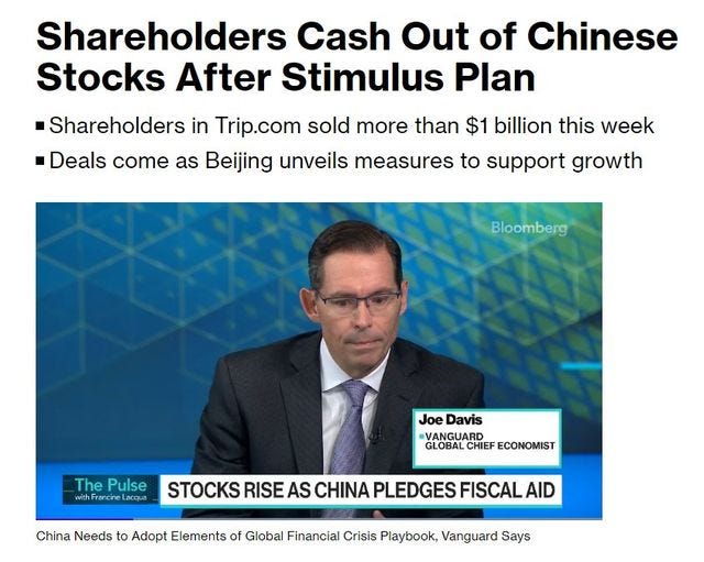 May be an image of 1 person and text that says "Shareholders Cash Out of Chinese Stocks After Stimulus Plan Shareholders in Trip.com sold more than $1 billion this week Deals COTE as Beijing unveils measures measures to support growth Bloomberg ThePulse The Pulse with Francine acqua Joe Davis VANGUARD GLOBAL CHIEF ECONOMIST STOCKS RISE AS CHINA PLEDGES FISCAL AID China Needs to Adopt Elements of Global Financial Crisis Playbook, Vanguard Says"