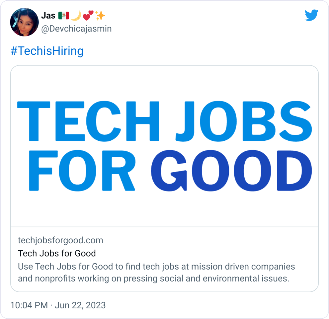 #TechIsHiring Tech Jobs for Good