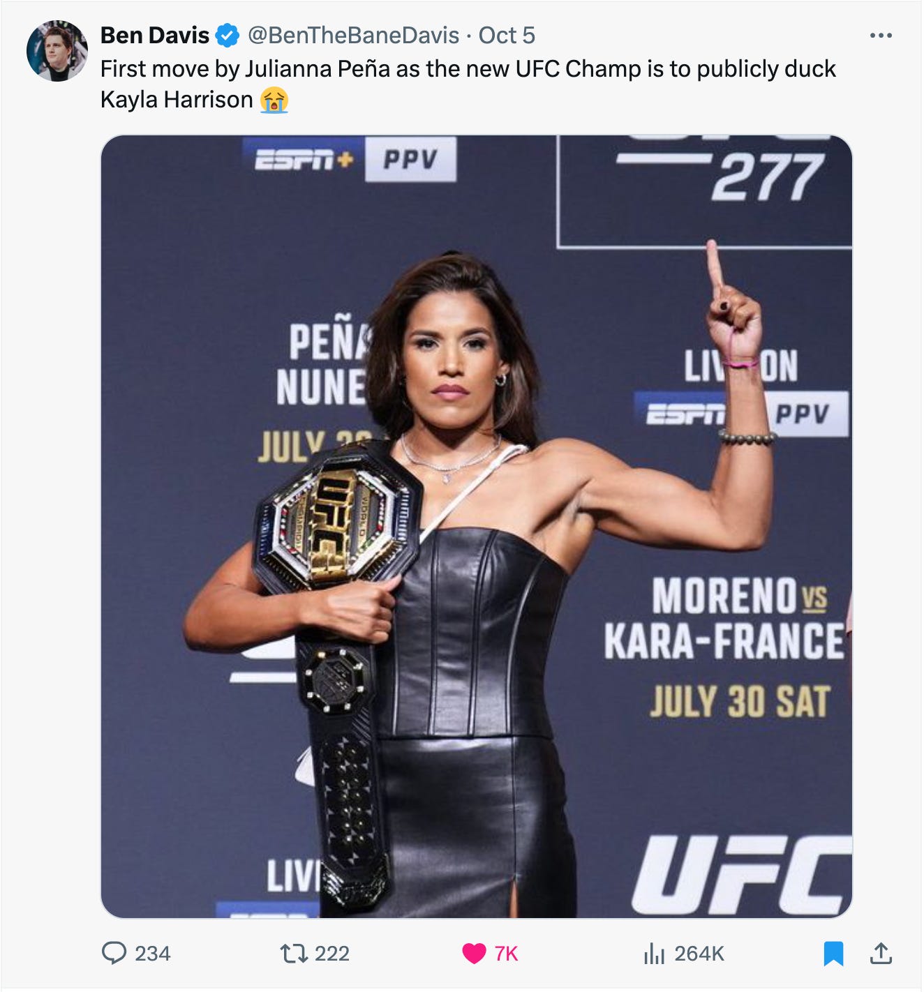 @BenTheBaneDavis · Oct 5 First move by Julianna Peña as the new UFC Champ is to publicly duck Kayla Harrison 😭