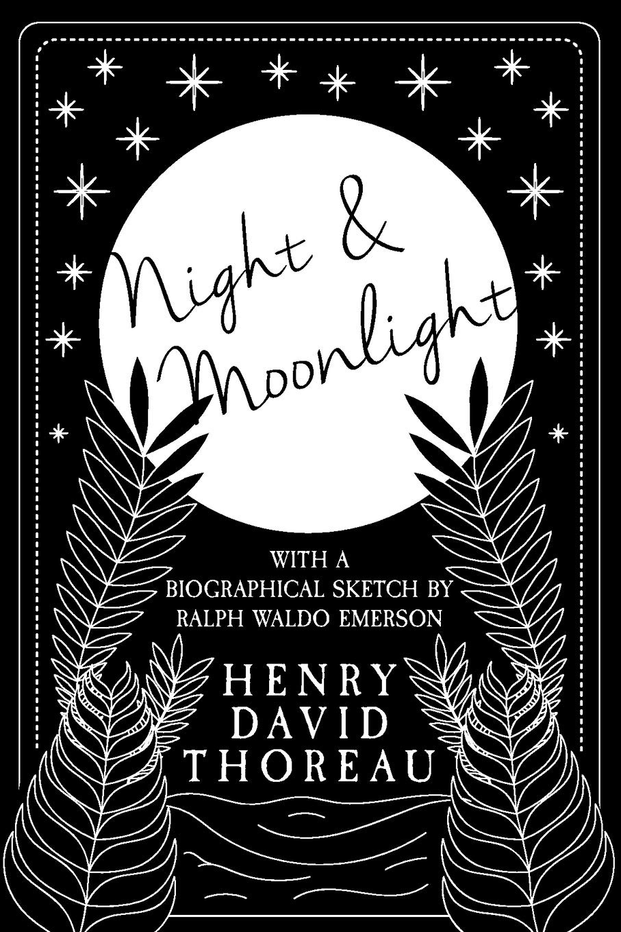 The cover of Thoreau's book Night and Moonlight.