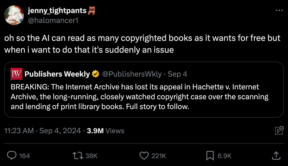 Tweet about Internet Archive losing its lawsuit, reading: "oh so the AI can read as many copyrighted books as it wants for free but when i want to do that it's suddenly an issue"