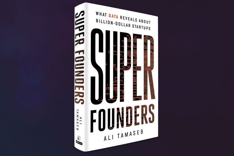 Resumo: aprendizados do livro Super Founders de Ali Tamaseb