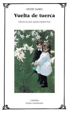 VUELTA DE TUERCA | HENRY JAMES | Ediciones Cátedra | Casa del Libro