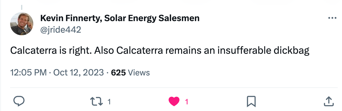 Tweet: "Calcaterra is right. Also Calcaterra remains an insufferable dickbag"