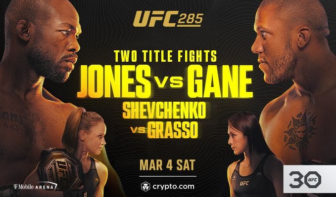 UFC 285 tickets in Las Vegas at T-Mobile Arena on Sat, Mar 4, 2023 - 3:00PM