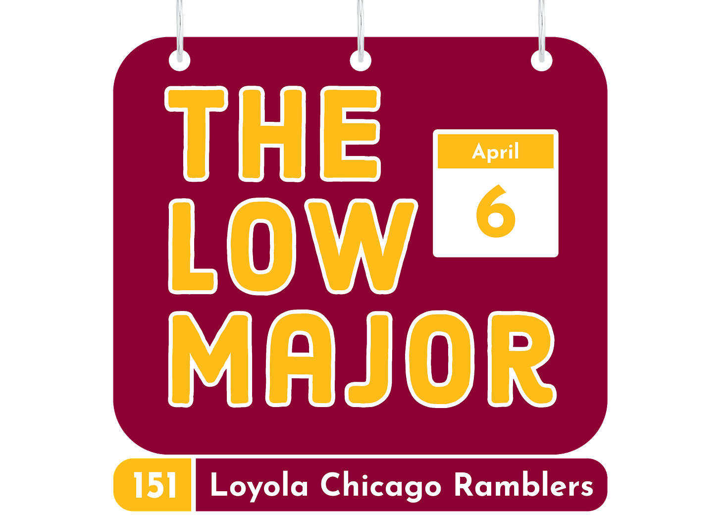 Name-a-Day Calendar Loyola Chicago logo