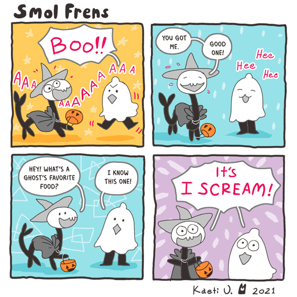 Nublin, the armless friend in pants screams, “Boo!’ and scares Wriggler who is dressed up in a witches hat rather than their usual party hat. Wriggler laughs and then tells a joke to Nublin. “What’s a ghost’s favorite food?” Nublin says they know this one and they both scream together, “I scream!”