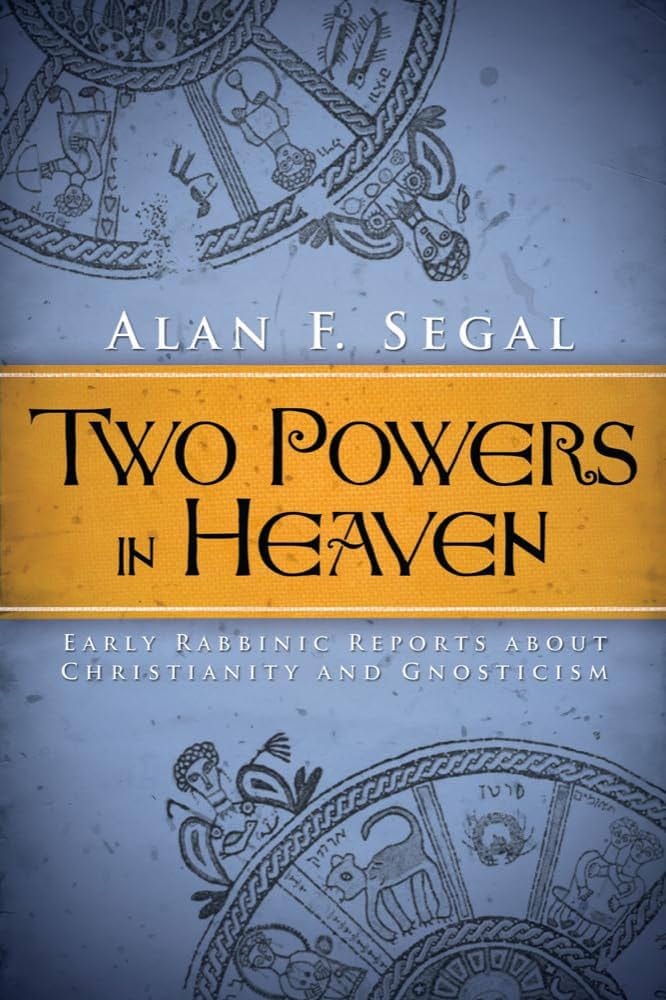 Amazon.com: Two Powers in Heaven: Early Rabbinic Reports about Christianity  and Gnosticism (Library of Early Christology): 9781602585492: Segal, Alan  F.: Books