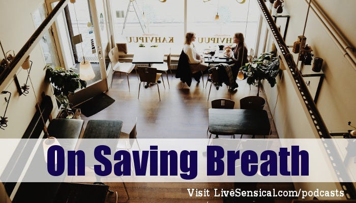 WUAL Chapter 8 - On Saving Breath