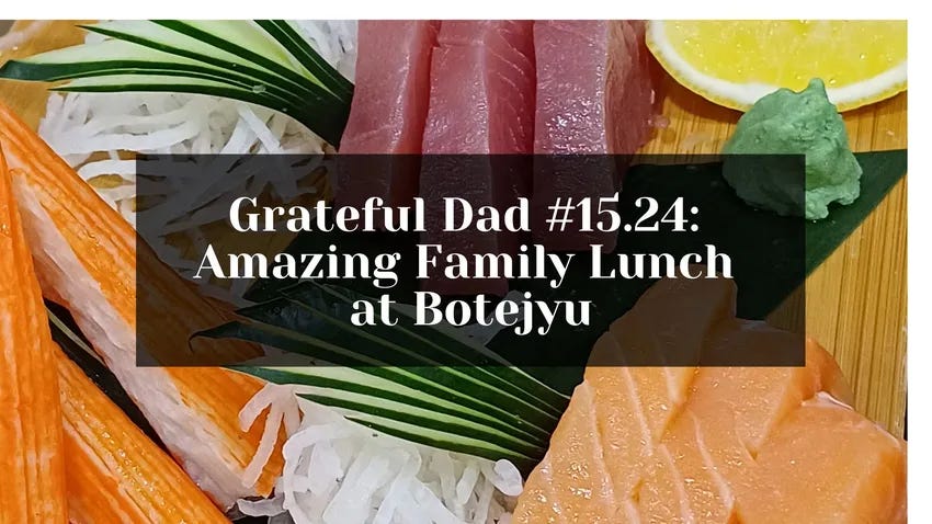 Wonderful family lunch at Botejyu.