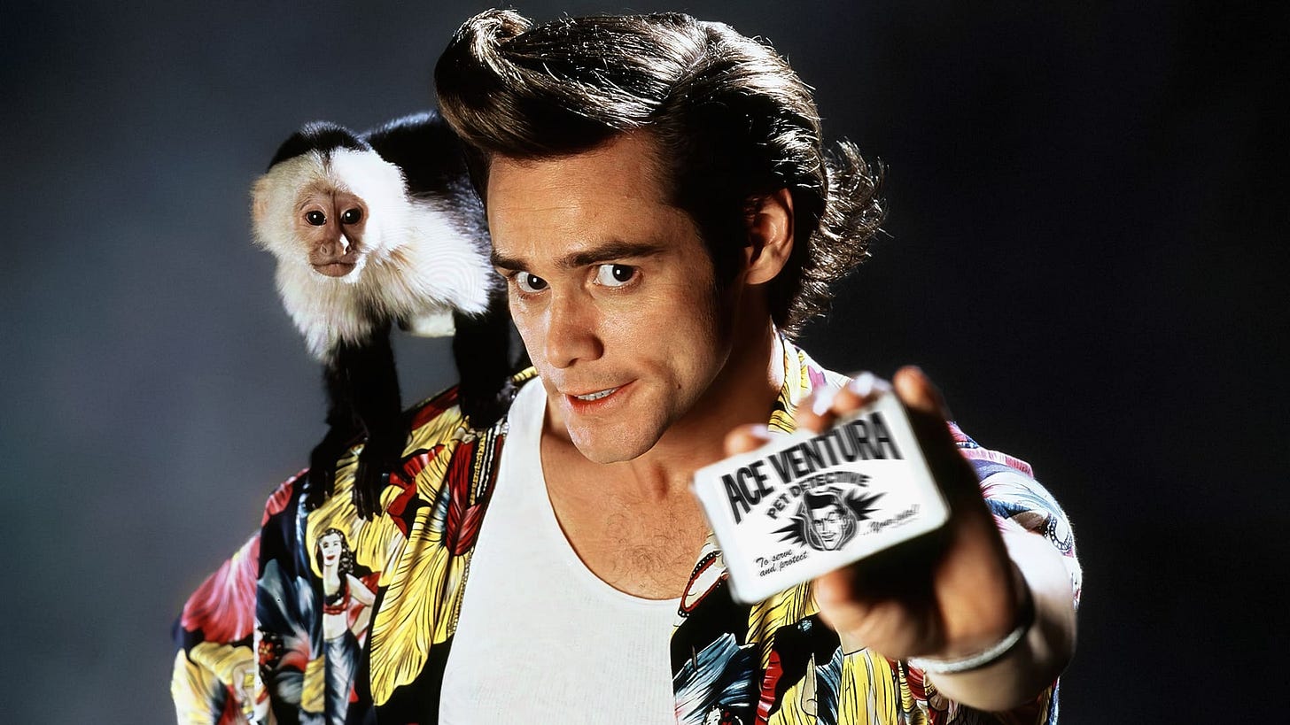 Ace Ventura: Pet Detective (1994) ▷ KINO