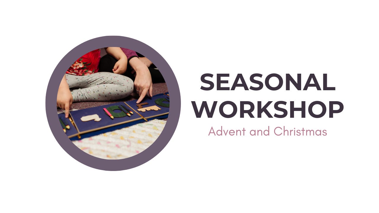 A graphic reading Seasonal Workshop: Advent and Christmas, with an image of a child and an adult's hands pointing to Godly Play advent cards.