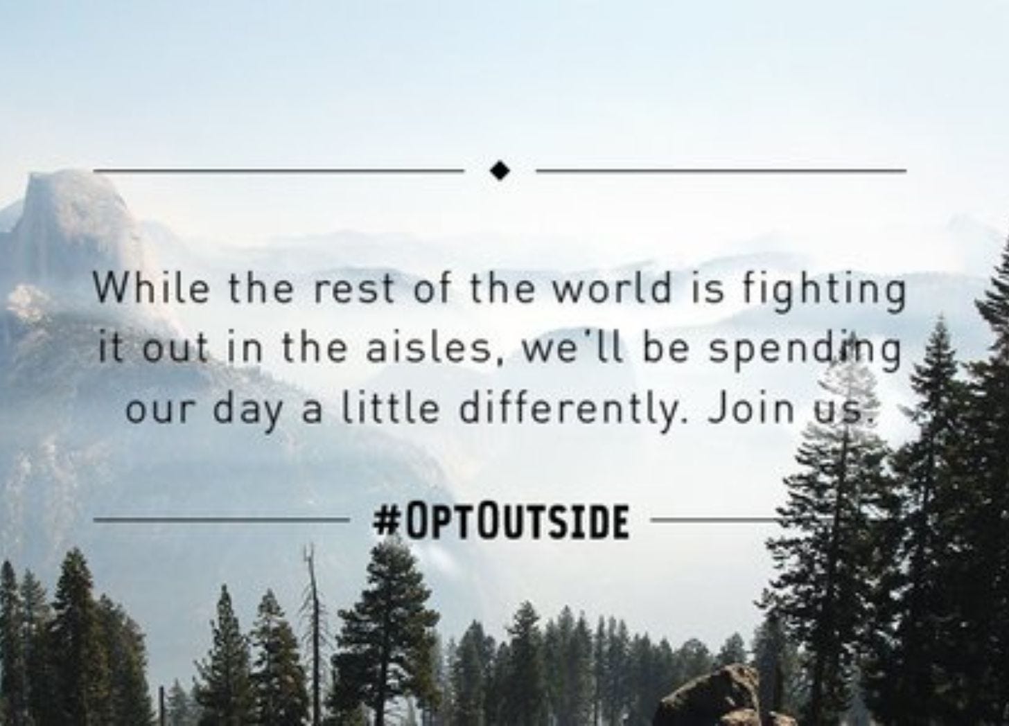 REI “#OptOutside” Campaign Image
