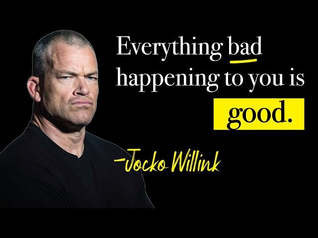 Jocko Willink "GOOD"