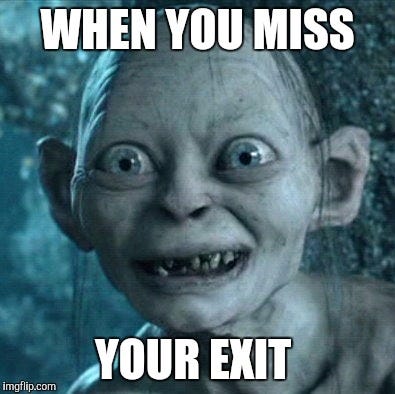 Next exit: 8 miles - Imgflip
