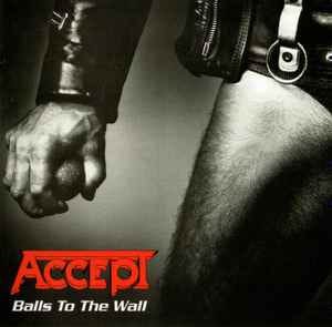 Accept – Balls To The Wall (CD) - Discogs