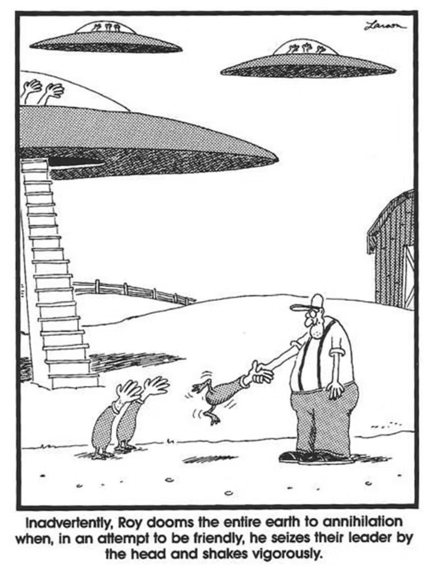 the far side roys shakes an alien's hand only to realize that's its head