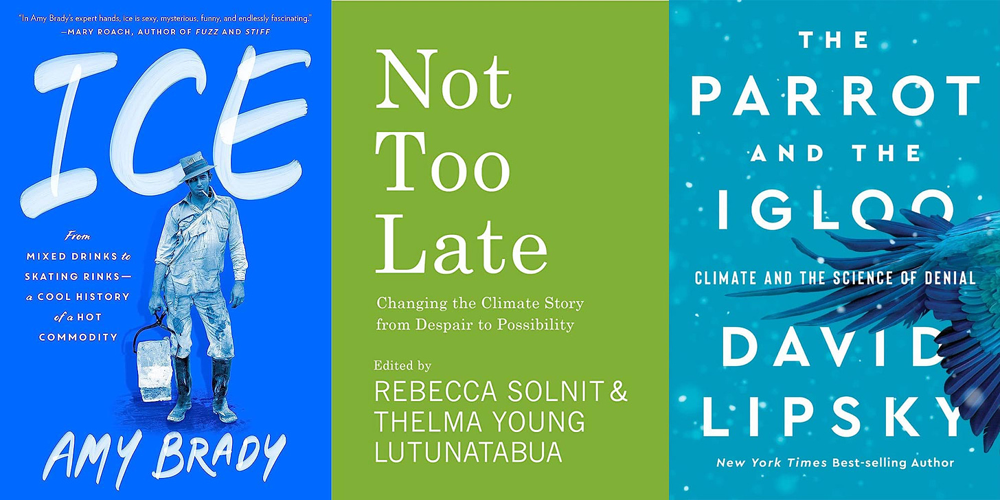 Recent must-reads&nbsp;for anyone interested in&nbsp;climate change.