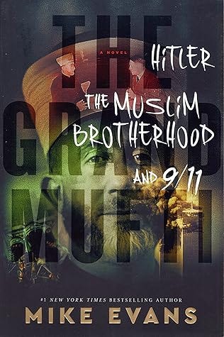 Hitler, The Muslim Brotherhood and 9/11 by Mike Evans