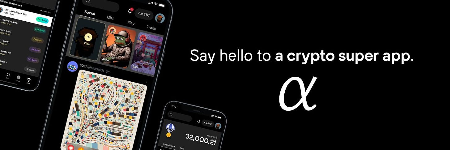 New Bitcoin City on X: "ALPHA - SAY HELLO TO A CRYPTO SUPER APP Experience  chatting, browsing feeds, playing games, trading, and much more—all on one  easy-to-use platform. Its mission is to