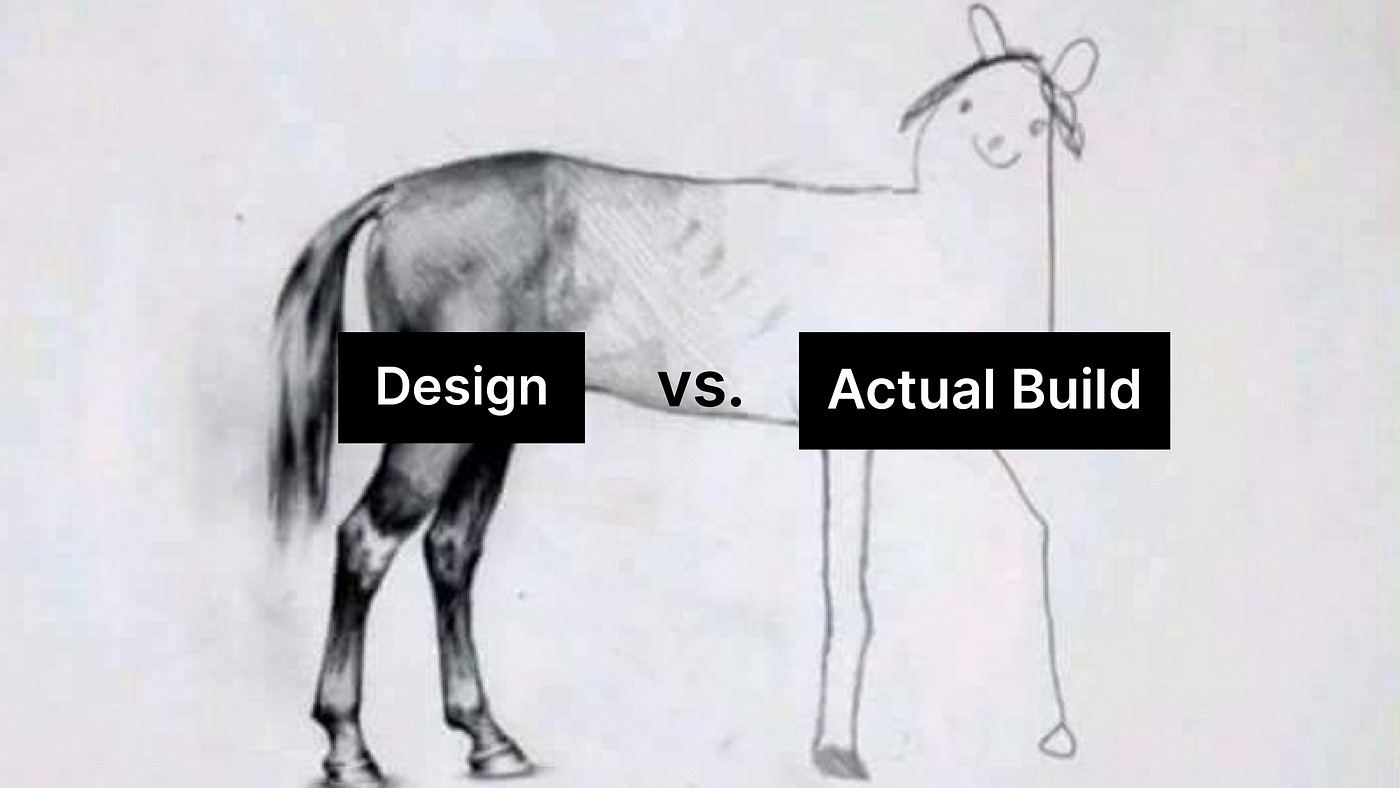 Why doesn't the product build look like the design? | by Esther Nitafan |  UX Collective