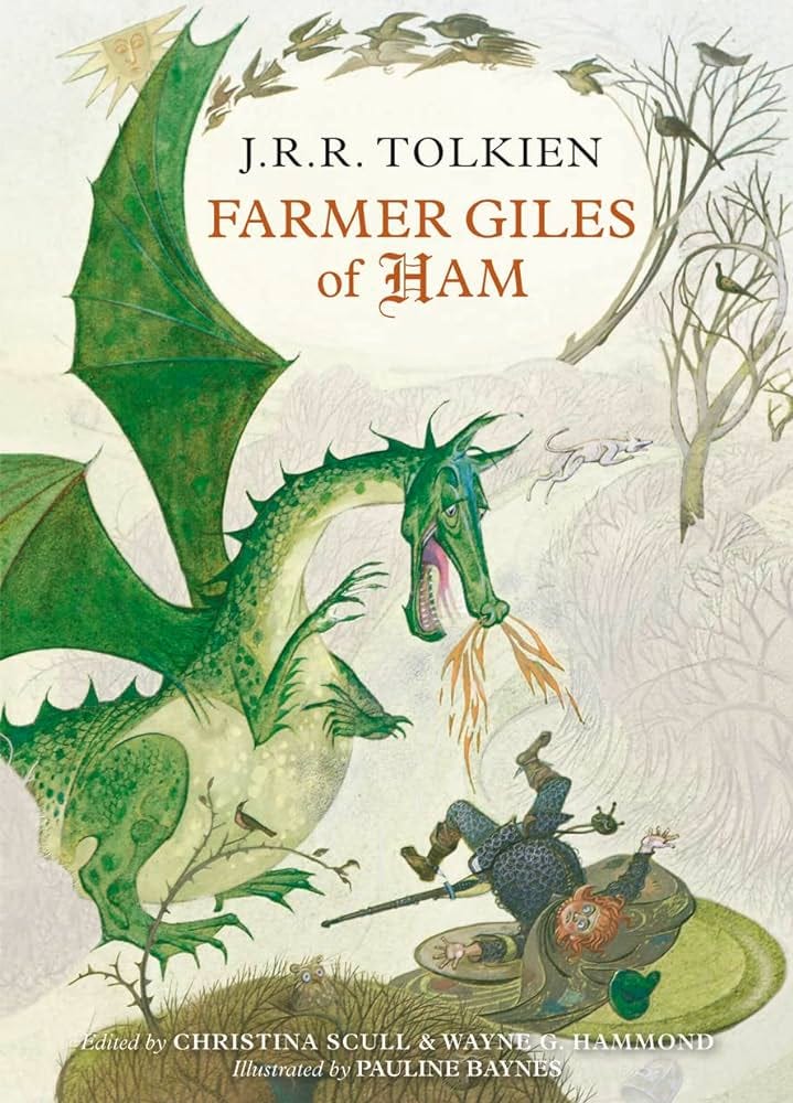 Amazon.com: Farmer Giles Of Ham: 9780007542932: J.R.R. Tolkien, Christina  Scull, Wayne G. Hammond, Pauline Baynes: Books