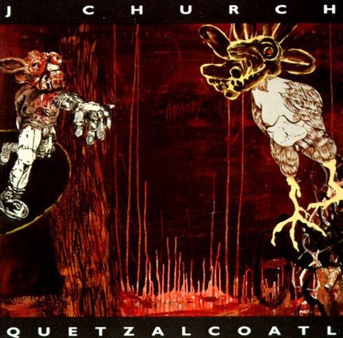 Quetzalcoatl by J Church (Album, Pop Punk): Reviews, Ratings, Credits, Song  list - Rate Your Music