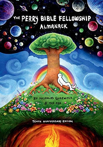 The Perry Bible Fellowship Almanack (10th Anniversary Edition) - Kindle  edition by Gurewitch, Nicholas, Gurewitch, Nicholas. Humor & Entertainment  Kindle eBooks @ Amazon.com.