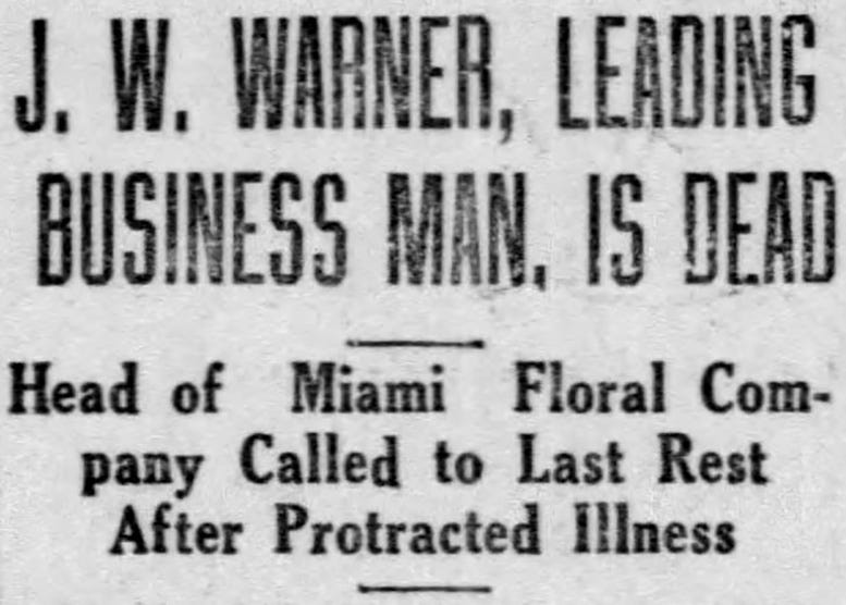  Figure 4: Obituary headline of James W. Warner on March 7, 1922 in the Miami News