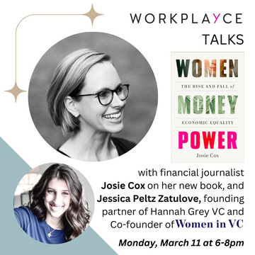 Workplayce Talks: Women Money Power