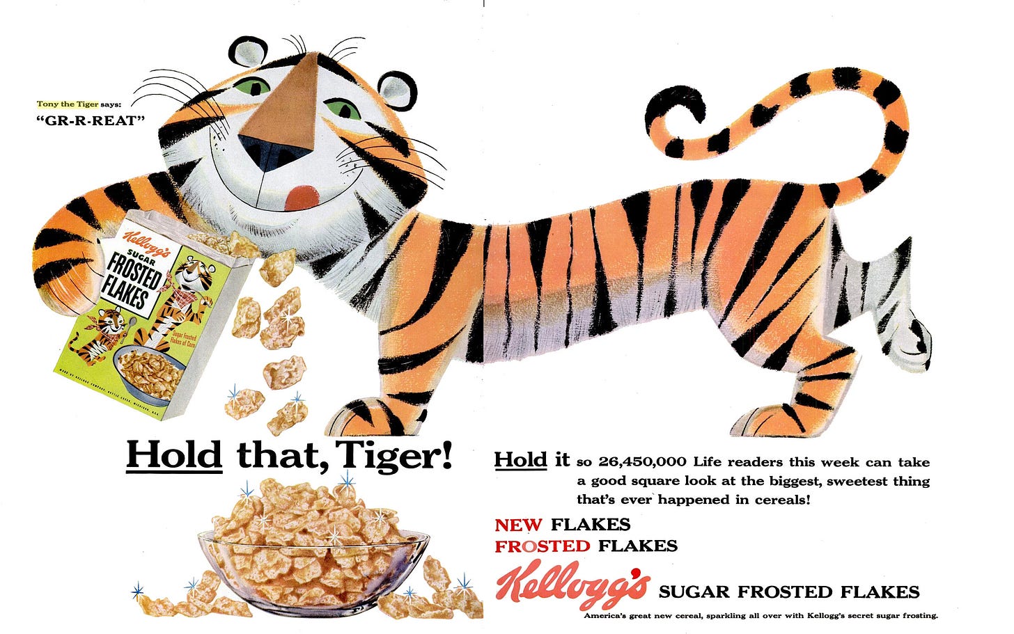 Hold that, Tiger!" One of the earliest "Tony the Tiger" ads for Sugar  Frosted Flakes. Two page spread, LIFE Magazine, August 1953. : r/vintageads