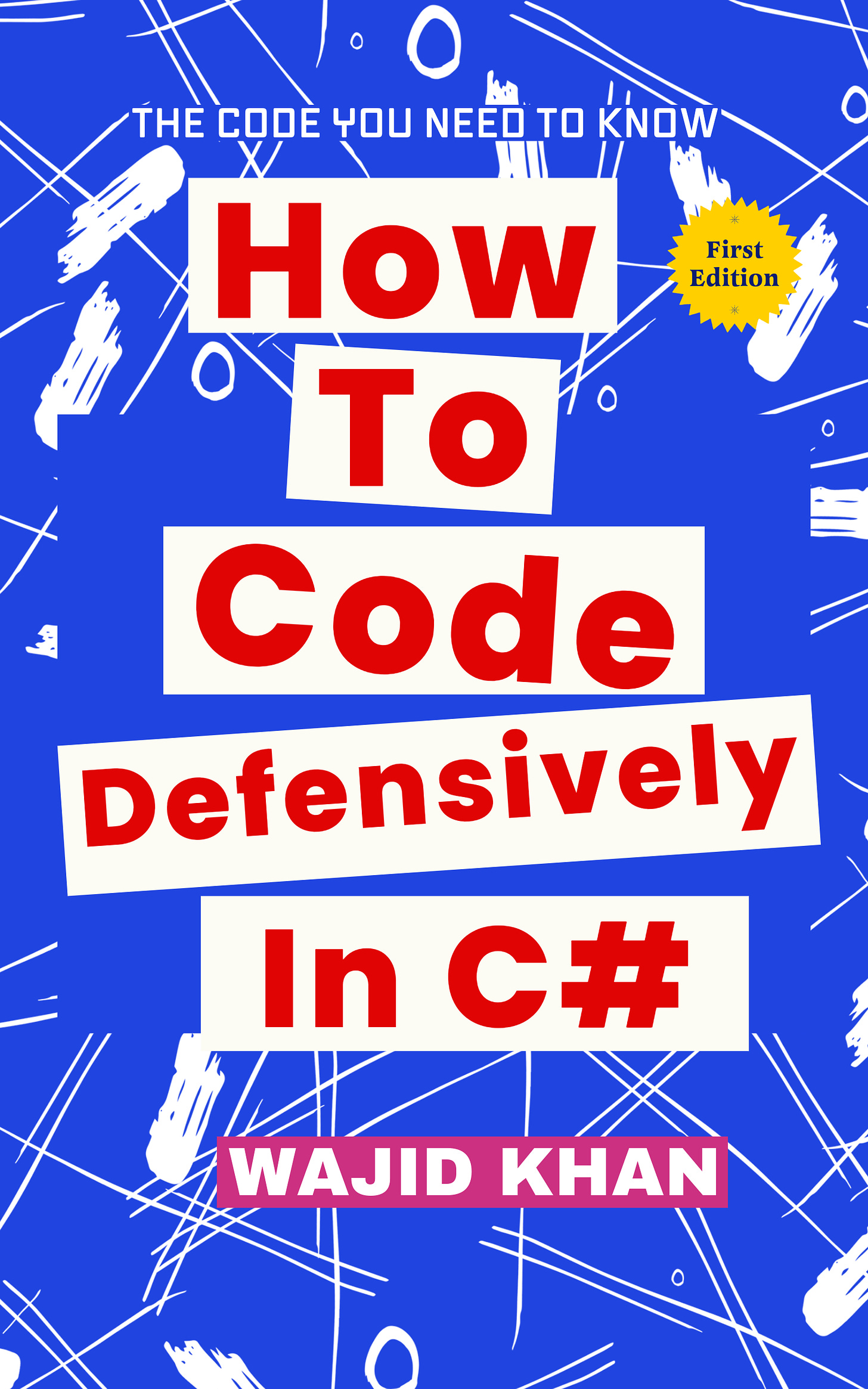 📕Introducing My Book "How to Code Defensively in C#"