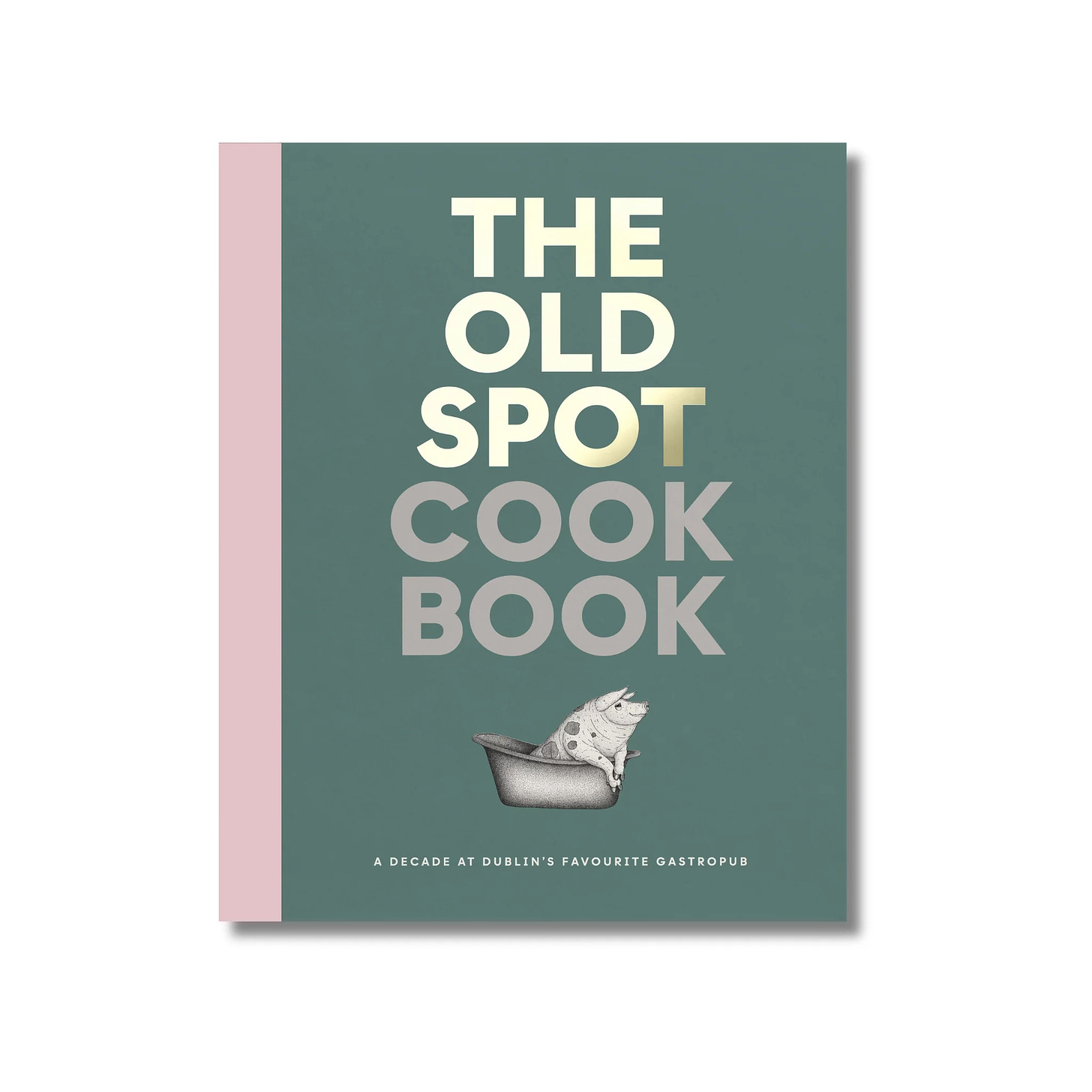 The Old Spot Cookbook from Nine Bean Rows