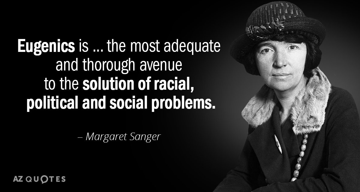 Margaret Sanger quote: Eugenics is ... the most adequate and thorough ...
