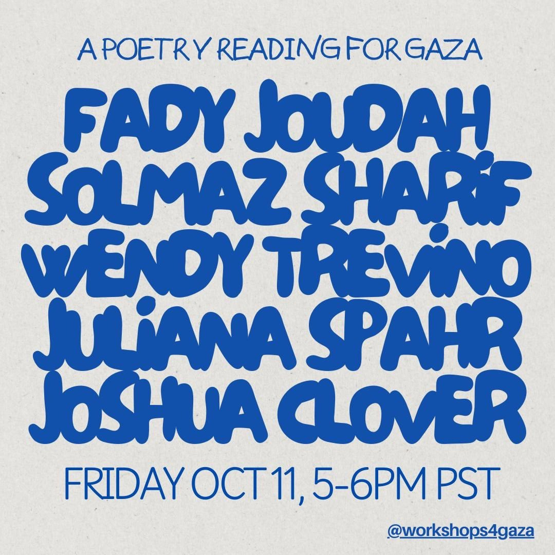 A poetry reading for Gaza
Friday Oct 11 5-6pm PST