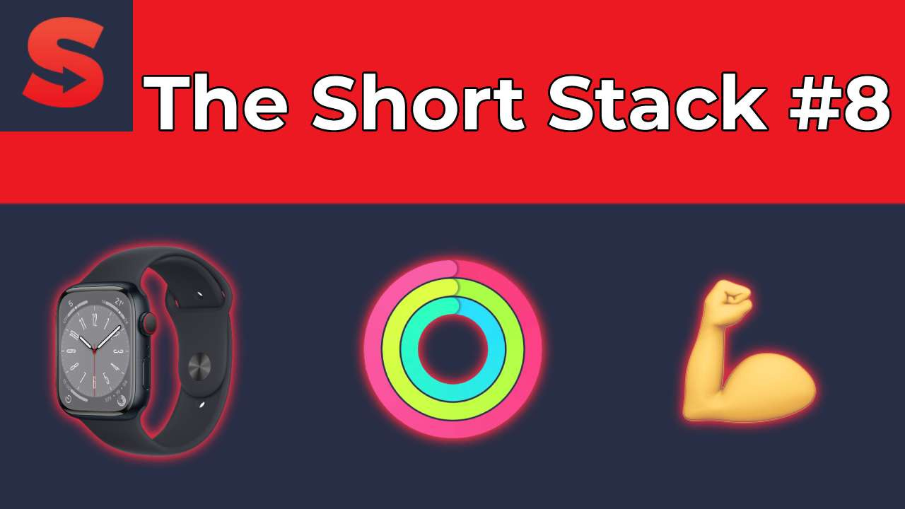 The Short Stack #8