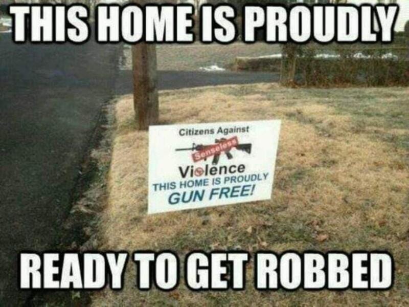 May be an image of welcome mat and text that says 'THIS HOME IS PROUDLY Citizens Against Bnsolo Vielence PROUDLY THIS HOME IS GUN FREE! READY TO GET ROBBED'