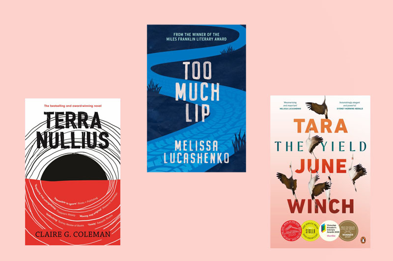 Covers of Terra Nullius by Claire G. Coleman, Too Much Lip by Melissa Lucashenko and The Yield by Tara June Winch.