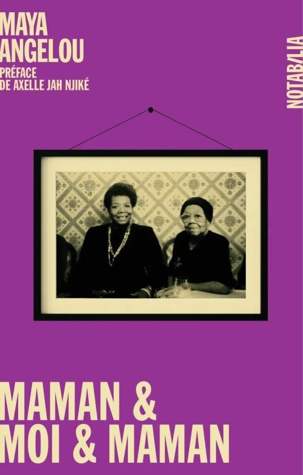 Maman, moi et maman - Maya Angelou - Noir sur Blanc - Grand format -  Librairie des femmes Paris