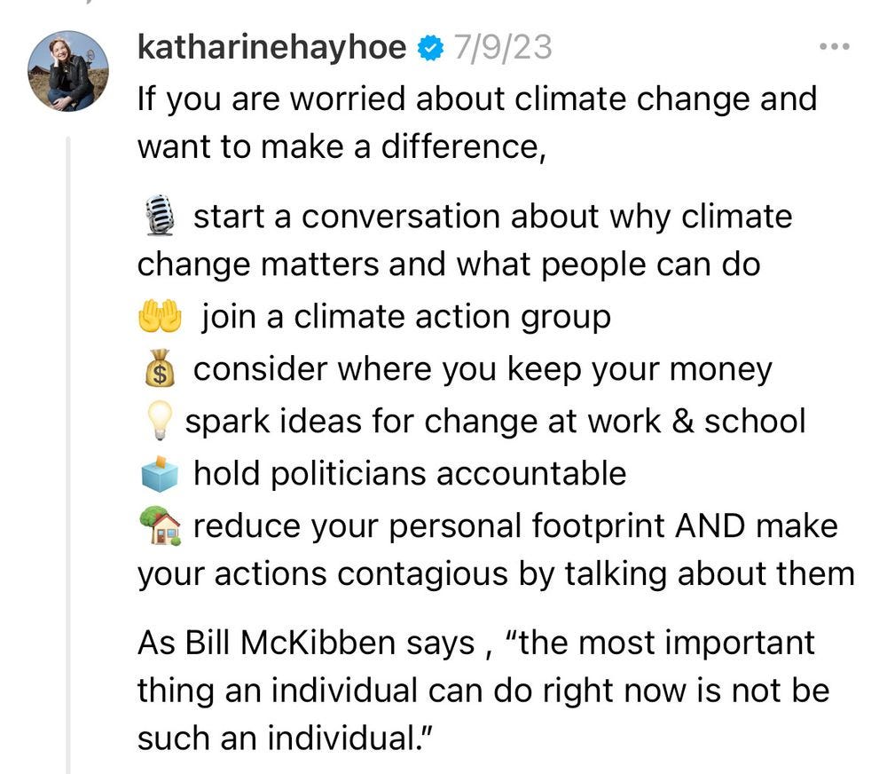 A list of the most effective ways an individual can catalyze change at the scale we need to effectively tackle climate change, based on social science.