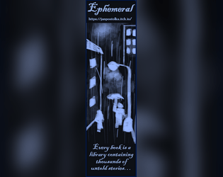 Ephemeral: a Solo Bookmark Experience