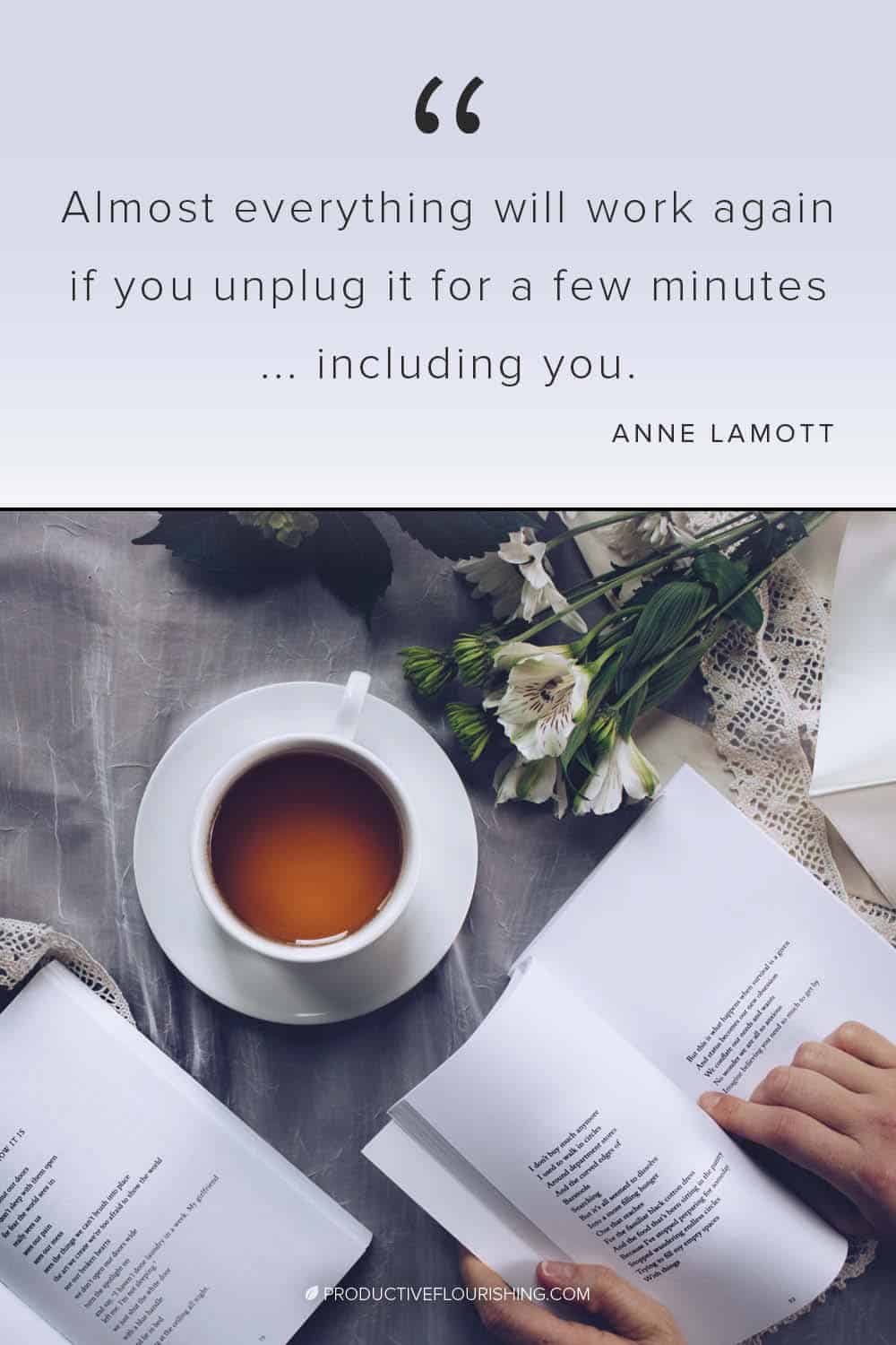 Almost everything will work again if you unplug it for a few minutes - including you. Learn 7 ways to unplug and become more present in your own life. #productivity #unplug #productiveflourishing