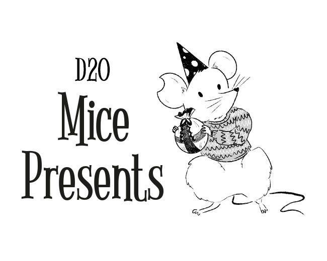 cover image. text reads d20 mice presents. There is an illustration of a mouse in a fair isle christmas jumper and party hat holding a round present up as if he is listening to what is inside.