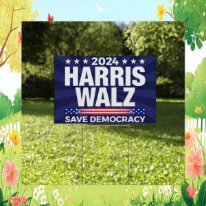 Harris Walz 2024 Yard Sign/President Kamala Harris Tim Walz 2024