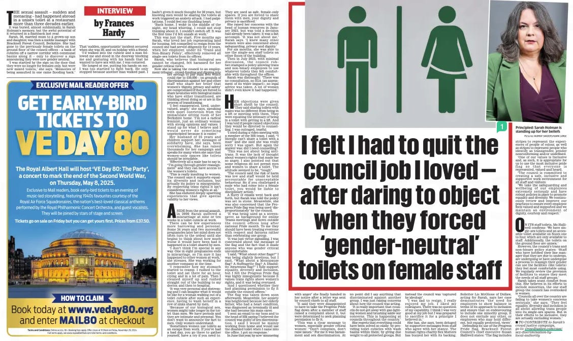 I felt I had to quit the council job I loved — after daring to object when they forced ‘gender-neutral’ toilets on female staff Daily Mail28 Nov 2024By Frances Hardy  THE sexual assault – sudden and menacing – had happened abroad in a unisex toilet at a restaurant more than three decades earlier. It was buried, almost subliminally, in Sarah Holman’s memory, but the awful potential of it returned in a flashback last year.  Sarah, 56, married mum to a grown-up son and daughter, was then a middle manager with Bracknell Forest Council, Berkshire. She had gone to the previously female toilets on the ground floor of the council offices – a bank of cubicles off a narrow corridor with communal basins along it – only to discover a sign announcing they were now gender neutral.  ‘I was startled by the sign on the door that they were no longer for females only, but were now mixed toilets,’ she says. ‘Memories of being assaulted in one came flooding back.’  That ‘sudden, opportunistic’ incident occurred when she was 20, and on holiday with a friend.  ‘I’d walked into the cubicle and a man followed me and stood in the doorway blocking me and gesturing with his hands that he wanted to have sex with me. I was cornered.  ‘He lunged at me, putting his hands on me. I was too startled to fight back. He only stopped because another man walked past. I hadn’t given it much thought for 36 years, but knowing men would be sharing the toilets at work triggered an anxiety attack. I had palpitations. I could feel my thudding heart.  ‘Back home, I woke in the middle of the night, my head whirring. I could not stop thinking about it. I couldn’t switch off. It was the first time I’d felt unsafe at work.’  This was just the start. Five months ago Sarah, who loved her job regenerating land for housing, felt compelled to resign from the council she had served diligently for 12 years, when her employer, under its ‘Trans and Non-Binary Policy’, effectively removed all single-sex toilets from its offices.  Sarah, who believes that biological sex cannot be changed, felt harassed for her gender critical views.  Now she is taking the council to an employment tribunal – crowd-funding and dipping into her savings to pay legal fees which could rise to £50,000 – on grounds of discrimination against her and other staff who share her belief that women’s ‘dignity, privacy and safety’ are compromised if they are forced to share lavatories with biological males who have either transitioned, are thinking about doing so or are in the process of transitioning.  ‘I feel exasperated, tired, undervalued, angry,’ she says, speaking with quiet conviction from the immaculate sitting room of her Berkshire home. ‘I’m not a radical feminist, just an ordinary woman with strong opinions and values. I stand up for what I believe and I would never do something unprincipled because it is easier.’  Her husband of 25 years and children support her; messages of solidarity have, she says, been overwhelming. She has raised thousands for her campaign and speaks for many when she says that women-only spaces like toilets should be inviolable.  ‘Effectively all a male has to say is, “I’m going through gender reassignment” and they can have access to the women’s toilets.  ‘This is really insulting to women. The council says it supports equality, diversity and inclusion, but actually its policy is misogynistic. By respecting trans rights it isn’t considering women’s rights at all.’  She has endured deeply upsetting experiences that give special validity to her views.  ASIDE from the sexual assault, in 2000 Sarah suffered a miscarriage at nine or ten weeks in a toilet cubicle at work. There can be few experiences more harrowing and personal. Some 24 years and two successful pregnancies later her mind does not often turn to the ordeal until she begins to think about how much worse it would have been had it happened in a toilet shared by men.  ‘I don’t think I’m special in any way. One in eight pregnancies ends in miscarriage, so I’m sure it has happened to other women at work,’ she stresses. She was working for another company at the time.  ‘I remember how my stomach started to cramp. I rushed to the toilet and sat there for an hour, crying and in a lot of pain. Then I cleaned myself up and rushed straight out of the building to my doctor, and then to hospital.  ‘It was very personal and distressing and I can imagine what it would be like for a woman walking out of a toilet cubicle after such an experience, having to wash herself in a row of sinks shared by men.  ‘Because of our biological sex, women might take longer in the toilet than men. We have periods and they are intimate and personal. You don’t want to announce the fact to men. Only women understand.  ‘Sometimes women use toilets as an escape from work. If you’ve had a bad day, you go there to gather yourself, have a cry if you need to.  They are used as safe, female-only spaces. If you are forced to share them with men, your dignity and privacy is sacrificed.’  She raised her concerns with the head of human resources in January 2023, but was told a decision had already been taken: it was a fait accompli. ‘It was not about me,’ Sarah says. ‘I knew many other women were also concerned about safeguarding, privacy and dignity.’  For six months, she was able to use the single-sex staff toilets on other floors of the building.  Then in July 2023, with minimal discussion, the council rubber-stamped a policy allowing trans and non-binary employees to use whatever toilets they felt comfortable with throughout the offices.  Sarah was distraught: ‘There was no consultation, no EIA (an assessment of its wider impact); no legal advice was taken. A lot of women didn’t even know it had happened.’  HER objections were given short shrift by the council: ‘They said sharing toilets with males was no different from being in a lift or meeting with them. They were equating the intimacy of being in a toilet with getting in a lift. And I was told if people raised objections they would be directed to counselling. I was outraged, tearful.  ‘I cried during a video meeting with a member of the HR team. I said, “I literally can’t share a toilet with a man” and she said she was really sorry I was upset. But again the answer was: did I need counselling?  ‘This was not about being antitrans. It was the lack of thought about women’s rights that made me so angry. I also pointed out that some religions do not permit men and women to share a toilet. The attitude seemed to be, “tough”.  ‘The council said the risk of harm was low and staff would be held accountable for unacceptable behaviour. So if you challenged a male who had come into a female toilet, you would be liable to disciplinary action.’  A flurry of emails went back and forth, but Sarah was told the policy was set in stone. Meanwhile, she was also concerned that the Progress Pride flag was being used ‘disproportionately’ by the council.  ‘It was being used as a screensaver, as background for online Teams meetings and flown outside the council offices long after national Pride month. To me they should have been treating everyone with respect and fairness rather than celebrating one group.  ‘It was just virtue signalling. I was concerned about the message of the flag and the fact that it made anyone who was gender critical uncomfortable.  ‘I said, “What about other flags?” I was being slightly facetious, but I said, “What about a Menopause flag? A Suffragette flag? A Disability Awareness flag?” I fully support equality, diversity and inclusion, but I felt the Progress Pride flag was highly misogynistic because it values trans rights above women’s rights, and it was being overused.  ‘And I questioned whether they had planning permission to fly it outside the council offices.’  The flag was taken down soon afterwards. Meanwhile, her anxiety was heightened because her elderly father, who had a heart condition, was diagnosed as terminally ill and she had become his main carer.  ‘I sent an email to my boss and to the head of HR saying I believed the council was guilty of sex discrimination. I said I would be mainly working from home and would use the disabled toilet when I came into the office. I got no response.’  In June this year, by now ‘simmering  with anger’ she finally handed in her notice after a letter was sent by council chiefs to all staff.  ‘It said they were disappointed to have to take the Progress Pride flag down after a member of staff raised a complaint about it, but were determined to seek planning permission to fly it.  ‘This was a clear message to women, especially gender critical women: “Don’t complain, don’t raise issues.” For me it was harassment and sex discrimination. At no point did I say anything that discriminated against another group. I was just raising concerns about how the council was acting.  ‘It is really important that councils do not get away with gas-lighting women and brushing aside our concerns. This is happening at councils throughout the country.’  She regrets that everything could have been solved so easily: by providing toilet cubicles with wash basins within them; by giving due weight to all protected groups. But instead the council was ‘captured by ideology’.  ‘I was sad to resign. I really enjoyed my job. I liked my colleagues. There was no question of my capability. I think I was very good at my job but I was prepared to sacrifice it for a principle I believed in.’  She has, she says, been deluged by supportive messages from staff who agree with her stance. The human rights charity Sex Matters has buoyed her with its backing. Solicitor Liz McGlone of Didlaw, acting for Sarah, says her case demonstrates ‘the need for employers to show balance in terms of its approach to inclusion and ensure that on endeavouring to include one minority group, it does not exclude any other, or employees who may hold different, but equally protected, views’.  Defending its use of the Progress Pride flag, Bracknell Forest Council’s chief executive Susan Halliwell states: ‘The flag includes stripes to represent the experiences of people of colour, as well as stripes to represent people who identify as transgender, gender nonconforming and/or undefined.  ‘One of our values is Inclusive and, as such, it is appropriate for us to use the most inclusive pride flag so that everyone is represented, valued and heard.  ‘The council is committed to creating a safe, inclusive and supportive work environment for all staff and visitors.  ‘We take the safeguarding and wellbeing of our employees extremely seriously and have robust policies in place to promote equality and diversity. We continuously review and improve our practices to ensure every employee feels valued and supported and we maintain an environment of dignity, courtesy and respect.’  ON ITS staff toilets, Ms Halliwell confirms: ‘We have single-sex toilets and an accessible toilet available on floors one to four, which are only available to staff. Additionally, the toilets on the ground floor are unisex.’  However, the council’s trans and non-binary policy states: ‘Staff who have notified their line manager that they are due to undergo, are undergoing or have undergone a process to reassign their gender can use the facilities (like toilets) they feel most comfortable using. We regularly review the provision of facilities to ensure they meet the needs of all staff groups.’  Sarah takes scant comfort from this. She believes in its efforts to include minorities, the one staff group the council has overlooked is women.  ‘Councils all over the country are failing to take women’s concerns seriously,’ she says. ‘They feel equality, diversity and inclusion is all about allowing trans people into its single-sex spaces. But in their efforts to be inclusive, they are actually excluding women.’ n TO CONTRIBUTE to Sarah’s crowd justice campaign, go to: crowdjustice.com/case/ sex-discrimination-bylocal-authority  Article Name:I felt I had to quit the council job I loved — after daring to object when they forced ‘gender-neutral’ toilets on female staff Publication:Daily Mail Author:By Frances Hardy Start Page:20 End Page:20