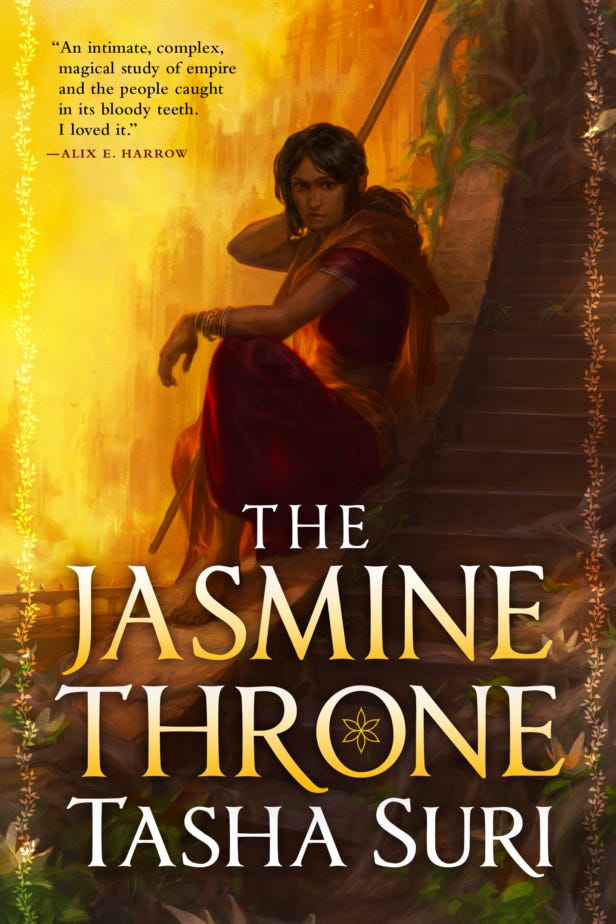 The Jasmine Throne (The Burning Kingdoms, #1) by Tasha Suri | Goodreads The Jasmine Throne (The Burning Kingdoms, #1) by Tasha Suri | Goodreads
