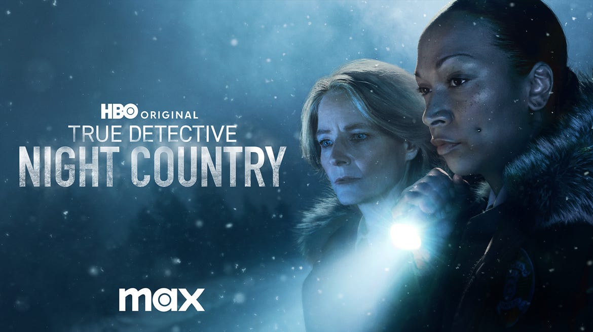 True Detective: Night Country' Season 4 Watch Guide | DIRECTV Insider