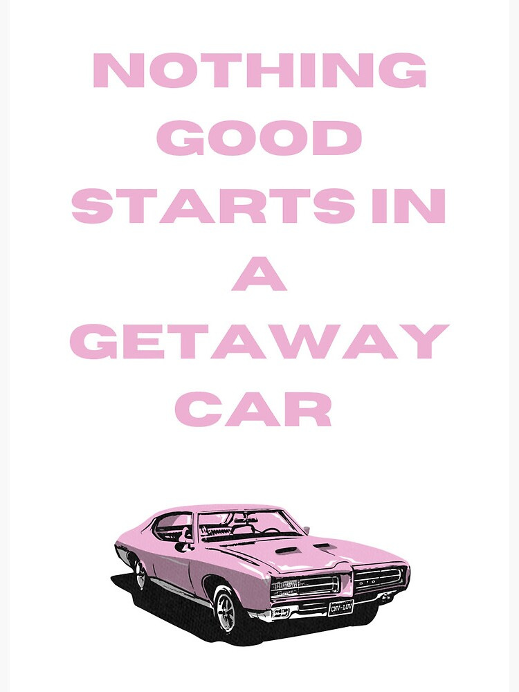 Taylor Swift Getaway Car Artwork Design | Galeriedruck