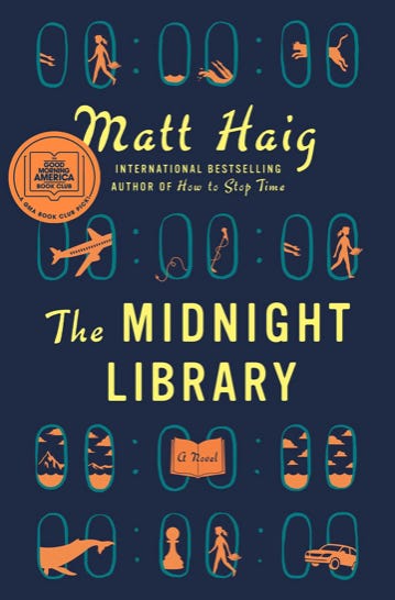 The Midnight Library, by Matt Haig